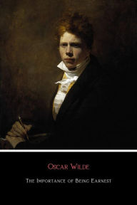 Title: The Importance of Being Earnest, Author: Oscar Wilde