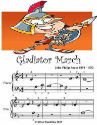 Title: Gladiator March - Beginner Tots Piano Sheet Music, Author: Silver Tonalities