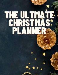 Title: The Ultimate Christmas Planner, Author: Rachael Reed