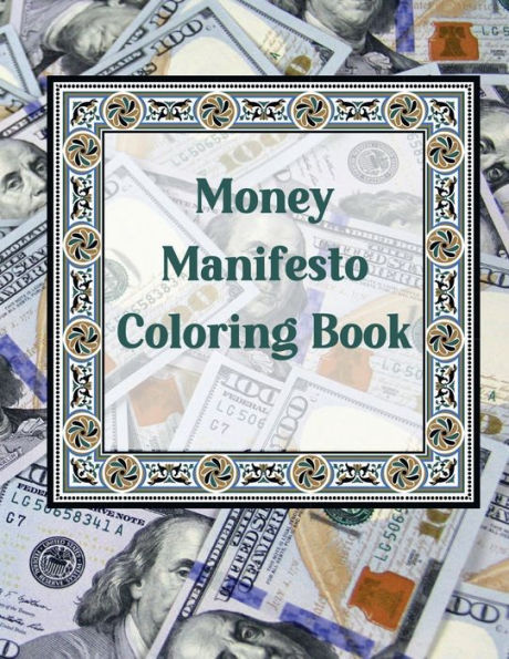 Money Manifesto Coloring Book for Adults