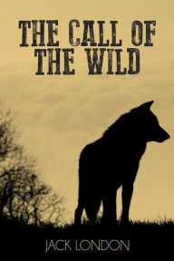 Title: The Call of the Wild, Author: Jack London