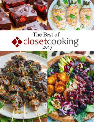 Title: The Best of Closet Cooking 2017, Author: Kevin Lynch