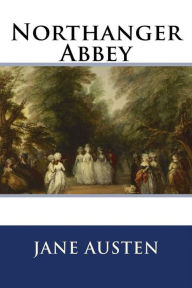 Title: Northanger Abbey, Author: Jane Austen