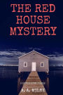 The Red House Mystery