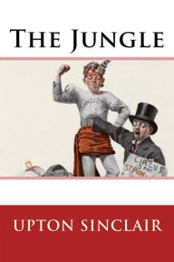 Title: The Jungle, Author: Upton Sinclair