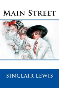 Title: Main Street, Author: Sinclair Lewis