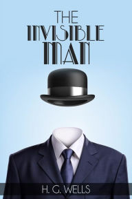 Title: The Invisible Man, Author: H. G. Wells