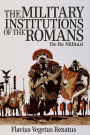 The Military Institutions of the Romans