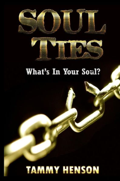 Soul Ties: What's Your Soul?