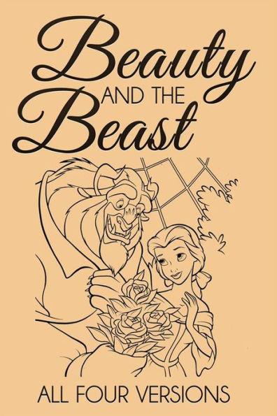 Beauty and the Beast - All Four Versions