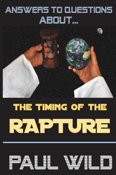 the Timing of Rapture