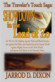 Title: The Traveler's Touch: Showdown in the Land of Zo, Author: Slim Capone