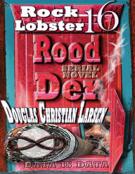 Title: Rood Der: 16: Rock Lobster, Author: Douglas Christian Larsen