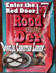 Title: Rood Der: 17: Enter the Red Door, Author: Douglas Christian Larsen