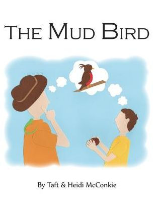 The Mud Bird