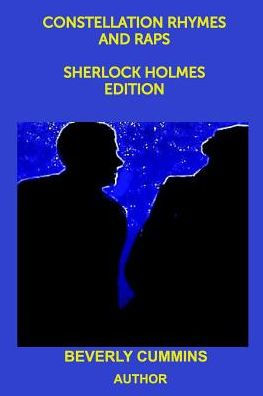 CONSTELLATION RHYMES AND RAPS SHERLOCK HOLMES EDITION: RHYMES AND RAPS SHERLOCK HOLMES EDITION