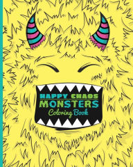 Title: Happy Chaos Monsters Coloring Book, Author: Brittany Smith