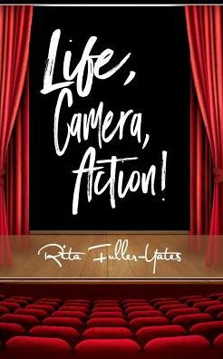 Life, Camera, Action!: The Art of Hosting and Entertaining from Home