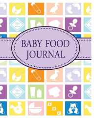 Title: Baby Food Journal, Author: Peter James