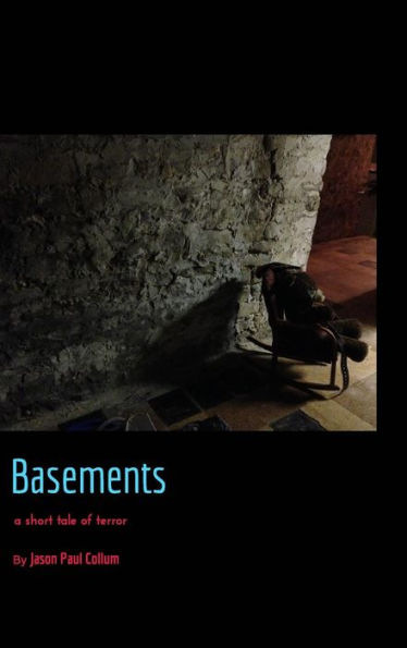 Basements: a short tale of terror