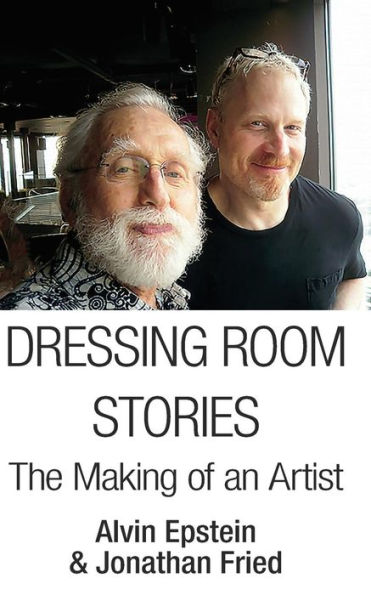 Dressing Room Stories: The Making of an Artist