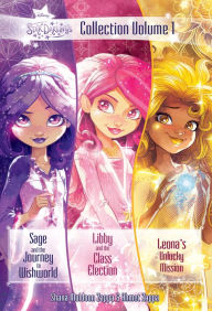 Title: Star Darlings Collection: Volume 1: Sage and the Journey to Wishworld; Libby and the Class Election; Leona's Unlucky Mission, Author: Shana Muldoon Zappa