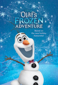 Title: Olaf's Frozen Adventure Junior Novel, Author: Disney Books