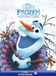 Title: Olaf's Frozen Adventure: A Disney Storybook with Audio, Author: Disney Books