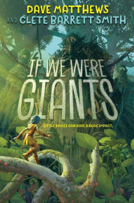 Title: If We Were Giants, Author: Clete Smith