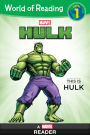 Hulk: This is Hulk (World of Reading Series: Level 1)