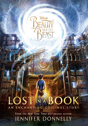 Beauty And The Beast Lost In A Book By Jennifer Donnelly