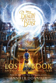 Title: Beauty and the Beast: Lost in a Book, Author: Jennifer Donnelly