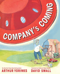 Title: Company's Coming, Author: Arthur Yorinks