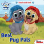 Puppy Dog Pals Best Pug Pals