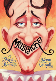 Title: Mustache!, Author: Mac Barnett