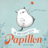 Title: The Very Fluffy Kitty, Papillon, Author: A. N. Kang