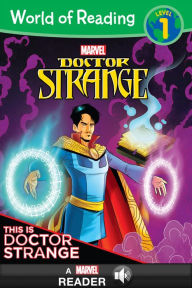 Title: World of Reading: This is Doctor Strange: Level 1, Author: Marvel Press Book Group