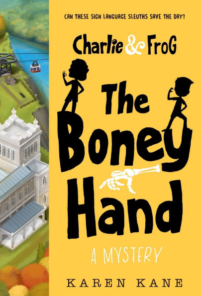 Charlie and Frog: The Boney Hand: A Mystery