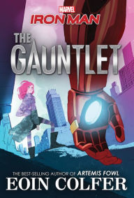 Title: Iron Man: The Gauntlet, Author: Eoin Colfer