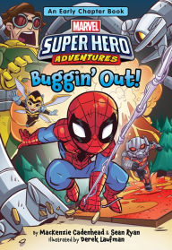 Title: Marvel Super Hero Adventures: Buggin' Out!: An Early Chapter Book, Author: Mackenzie Cadenhead