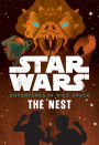 The Nest (Star Wars Adventures in Wild Space Series #2)