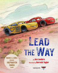 Title: Cars 3: Lead the Way (B&N Exclusive Edition), Author: Ace Landers