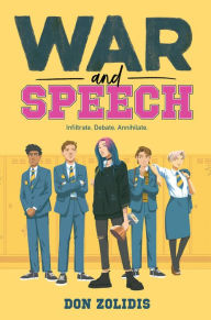Title: War and Speech, Author: Don Zolidis