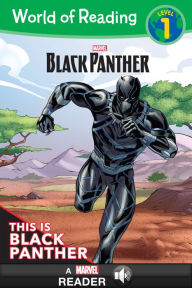Title: This is Black Panther (World of Reading Series: Level 1), Author: Alexandra West