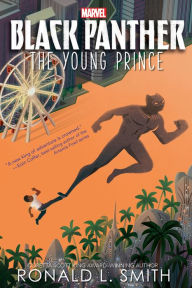 Title: Black Panther: The Young Prince, Author: Ronald L. Smith