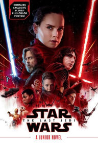 Free books text download Star Wars: The Last Jedi Junior Novel DJVU PDB 9781368012287 English version by Michael Kogge