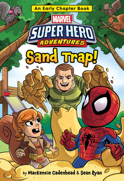 Marvel Super Hero Adventures: Sand Trap!: An Early Chapter Book