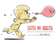 Title: Catch My Breath, Author: Paul Briggs