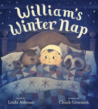 Title: William's Winter Nap, Author: Linda Ashman