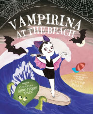 Title: Vampirina at the Beach, Author: Anne Marie Pace